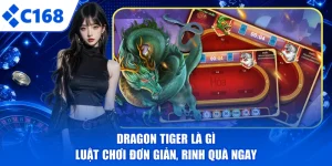Kinh Nghiệm Cá Cược C168 - Bí quyết thắng lớn, Dễ làm chủ